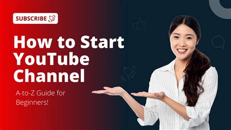 start a youtube chanel|youtube channel guide for beginners.